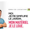 Mon matériel je le loue